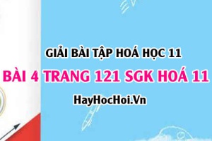 Giải bài 4 trang 121 SGK Hoá 11: Tính chất hoá học của Xicloankan